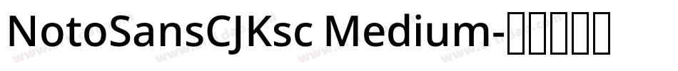 NotoSansCJKsc Medium字体转换